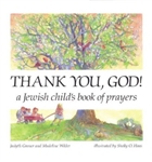 Thank You, God!: A Jewish Child's Book of Prayers