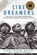 Like Dreamers: The Story of the Israeli Paratroopers Who Reunited Jerusalem and Divided a Nation