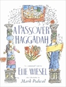 A Passover Haggadah: As Commented Upon by Elie Wiesel