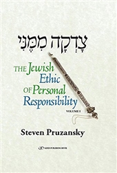 The Jewish Ethic of Personal Responsibility Vol I