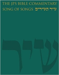 The JPS Bible Commentary: Song of Songs