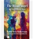 The Blind Angel: New Old Chassidic Tales