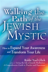 Walking the Path of the Jewish Mystic