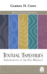 Textual Tapestries: Explorations of the Five Megillot