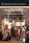 Ceremony & Celebration: Introduction to the Holidays