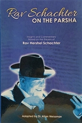 Rav Schachter on the Parsha