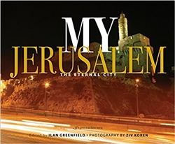 My Jerusalem: The Eternal City