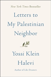 Letters to My Palestinian Neighbor