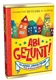 Abi Gezunt!: Classic Jokes from The Jewish Press