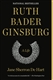 Ruth Bader Ginsburg: A Life