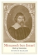 Menasseh Ben Israel: Rabbi of Amsterdam