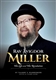Rav Avigdor Miller: His Life and His Revolution