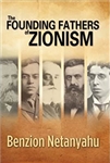 The Founding Fathers of Zionism