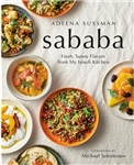 Sababa: Fresh, Sunny Flavors From My Israeli Kitchen