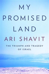 My Promised Land: The Triumph and Tragedy of Israel