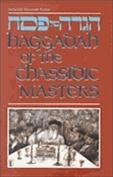 Haggadah of the Chassidic Masters