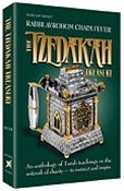 Tzedakah Treasury: An Anthology of Torah Teachings on the Mitzvah of Charity, The