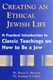 Creating an Ethical Jewish Life: A Practical Introduction to Classic Teachings on How to Be a Jew