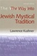 Way Into Jewish Mystical Tradition, The