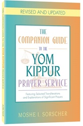 The Companion Guide to the Yom Kippur Prayer Service