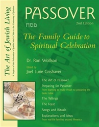 Passover: The Family Guide to Spiritual Celebration (2nd Edition)
