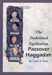 The Traditional Egalitarian Passover Haggadah