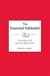 The Essential Kabbalah: The Heart of Jewish Mysticism