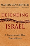 Defending Israel: A Controversial Plan Toward Peace