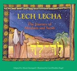 Lech Lecha: The Journey of Abraham and Sarah