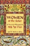 Women at the Seder: A Traditional Passover Haggadah