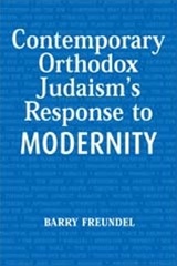 Contemporary Orthodox Judaism's Response to Modernity