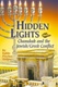 Hidden Lights: The Jewish/ Greek Conflict