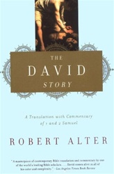 The David Story: A Translation With Commentary of 1 and 2 Samuel
