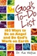 God's To-Do List: 103 Ways to Be an Angel and Do God's Work on Earth