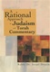 A Rational Approach to Judaism and Torah Commentary