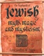 Encyclopedia of Jewish Myth, Magic and Mysticism