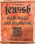 Encyclopedia of Jewish Myth, Magic and Mysticism