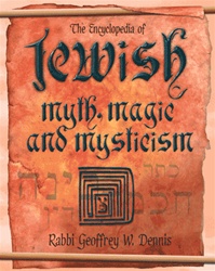 Encyclopedia of Jewish Myth, Magic and Mysticism