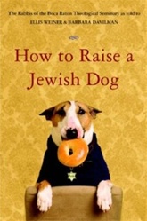 How to Raise a Jewish Dog