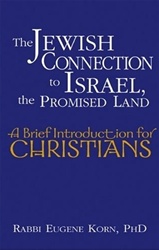 Jewish Connection to Israel, the Promised Land: A Brief Introduction for Christians