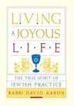 Living a Joyous Life: The True Spirit of Jewish Practice