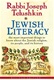 Jewish Literacy: The Most Important Things To Know About the Jewish Religion, Its People, And Its History