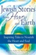 Jewish Stories from Heaven and Earth: Inspiring Tales to Nourish the Heart and Soul