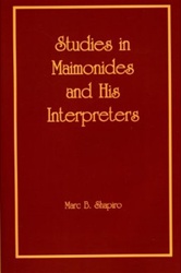 Studies in Maimonides and His Interpreters