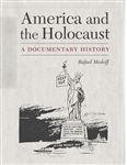 America and the Holocaust: A Documentary History