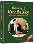 The Story of Rav Belsky: A biography for young readers