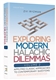 Exploring Modern Halachic Dilemmas Volume 2: Applying Classic Approaches to Contemporary Questions