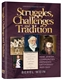 Struggles, Challenges and Tradition: How Jewish Communities Defended Orthodoxy 1820-1940