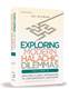 Exploring Modern Halachic Dilemmas Volume 3: Applying Classic Approaches to Contemporary Questions