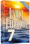 Living Emunah Volume 7: Achieving A Life of Serenity Through Faith